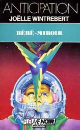 Bb-miroir par Jolle Wintrebert