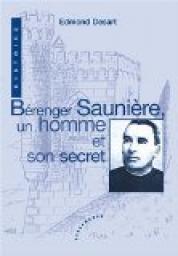 Brenger Saunire, un homme et son secret par Edmond Desart
