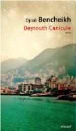 Beyrouth Canicule par Djilali Bencheikh