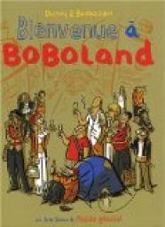 Bienvenue  Boboland, tome 1  par Philippe Dupuy