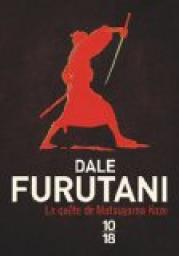 La trilogie de Matsuyama Kaze par Dale Furutani