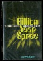 Billion Year Spree: The True History of Science Fiction par Brian Wilson Aldiss