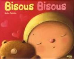 Bisous bisous par Selma Mandine
