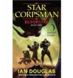 Star Corpsman, tome 1 : Bloodstar par William H. Keith