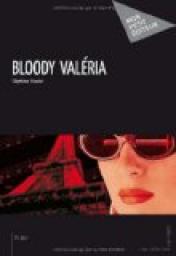 Bloody Valria par Stphane Gravier