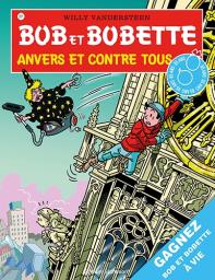 Bob et Bobette, tome 311 : Anvers et contre tous par Willy Vandersteen