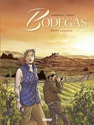 Bodegas, tome 1 : Rioja 1 par ric Corbeyran