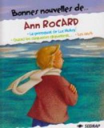 Bonnes Nouvelles de... Ann Rocard CM1/CM2  par Ann Rocard
