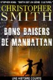 Bons baisers de Manhattan par Christopher Smith