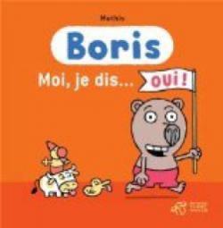 Boris : Moi, je dis... oui ! par Jean-Marc Mathis