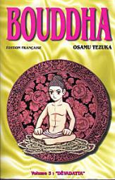 Bouddha, tome 3: Dvadatta par Osamu Tezuka