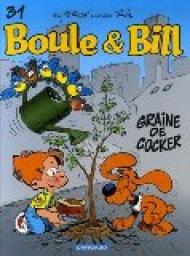 Boule & Bill, tome 31 : Graine de cocker par Laurent Verron