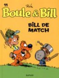 Boule & Bill, tome 11 : Bill de match par Jean Roba