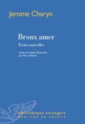 Bronx Amer  par Jerome Charyn