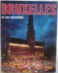 Bruxelles et ses merveilles - plan de la ville par Editions Thill