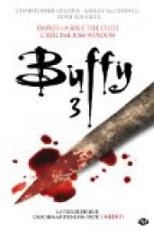 Buffy - Intgrale, tome 3 par Ashley McConnell