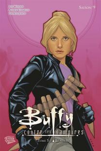 Buffy contre les vampires, Saison 9, tome 5 : Le noyau par Andrew Chambliss