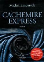 Cachemire express par Michel Embareck