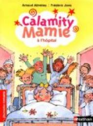 Calamity Mamie  l'hpital par Arnaud Almras