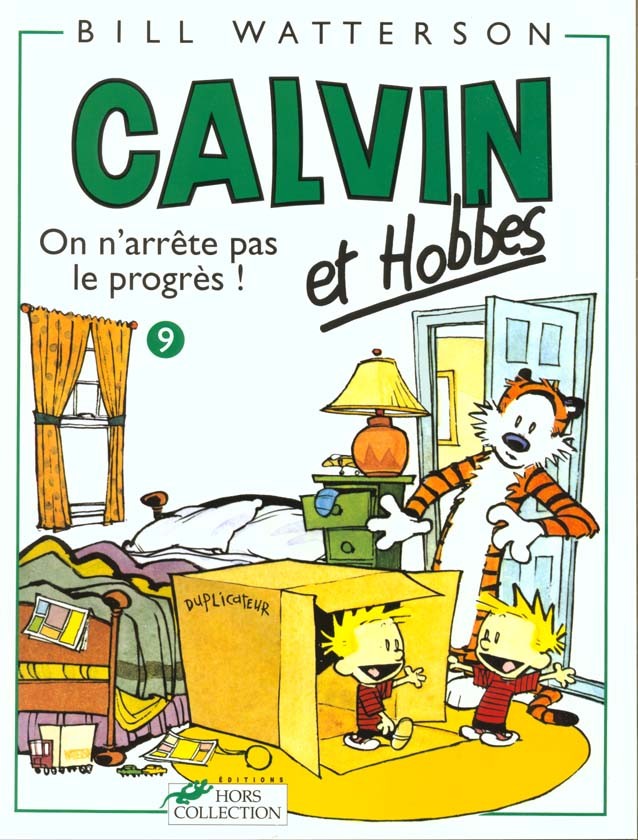 Calvin et Hobbes, tome 9 : On n'arrte pas le progrs ! par Bill Watterson