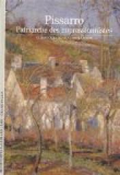 Camille Pissarro: Patriarche des impressionnistes par Claire Durand-Ruel Snollaerts