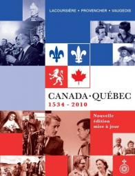 Canada-Qubec 1534-2010 par Jacques Lacoursire
