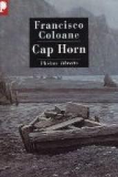 Cap Horn par Francisco Coloane