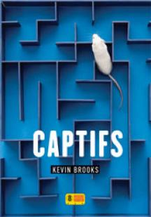 Captifs par Kevin Brooks