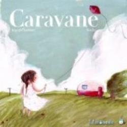 Caravane par Ingrid Chabbert