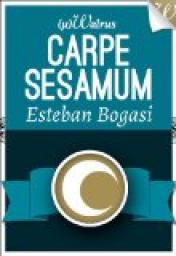 Carpe Sesamum par Esteban Bogasi