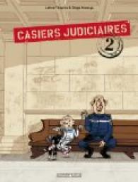 Casiers judiciaires, tome 2 par Lefred Thouron