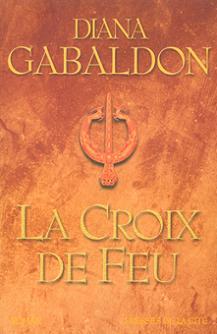 Outlander, tome 5 : la Croix de Feu par Diana Gabaldon