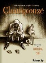 Battling Siki : Championzé par Ducoudray