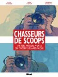 Chasseurs de Scoop par Bruno Mouron