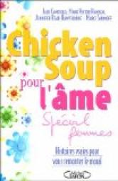Chicken Soup pour l'âme : Spécial femmes par Jack Canfield