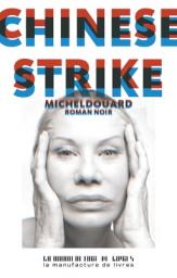 Chinese strike par Michel Douard