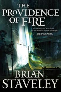 Chronicle of the Unhewn Throne, tome 2: The Providence of Fire par Brian Staveley