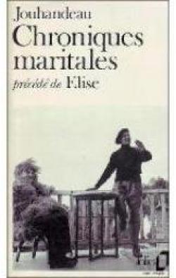 Chroniques maritales par Marcel Jouhandeau