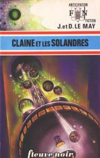 Claine et les Solandres par Jean-Louis Le May