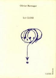 Close (la) par Olivier Bernager