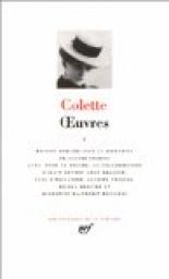 Oeuvres, tome 1 par Sidonie-Gabrielle Colette
