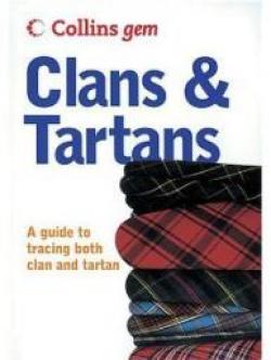 Collins Gem Clans And Tartans par Collins Gems