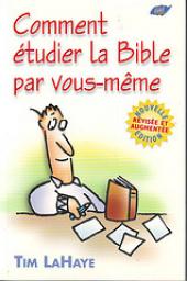 Comment tudier la Bible par vous-mme par Tim LaHaye