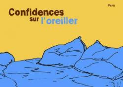 Confidences sur l'oreiller par Olivier Perret