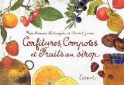 Confitures, compotes et fruits au sirop par Marie-Franoise Delarozire