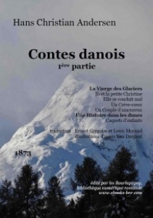 Contes danois, 1re partie par Hans Christian Andersen