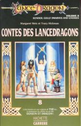 Lancedragon - Contes de Lancedragon, tome 2 : Les petits peuples de Krynn par Margaret Weis