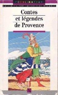 Contes et lgendes de Provence par Jacqueline Mirande