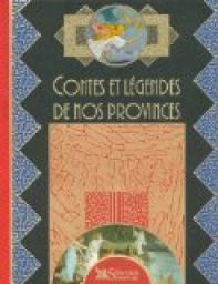 Contes et lgendes de nos provinces par Marie-Charlotte Delmas