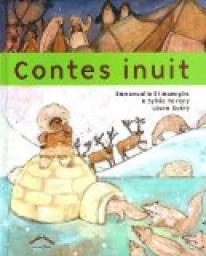 Contes inuit par Sylvie Teveny